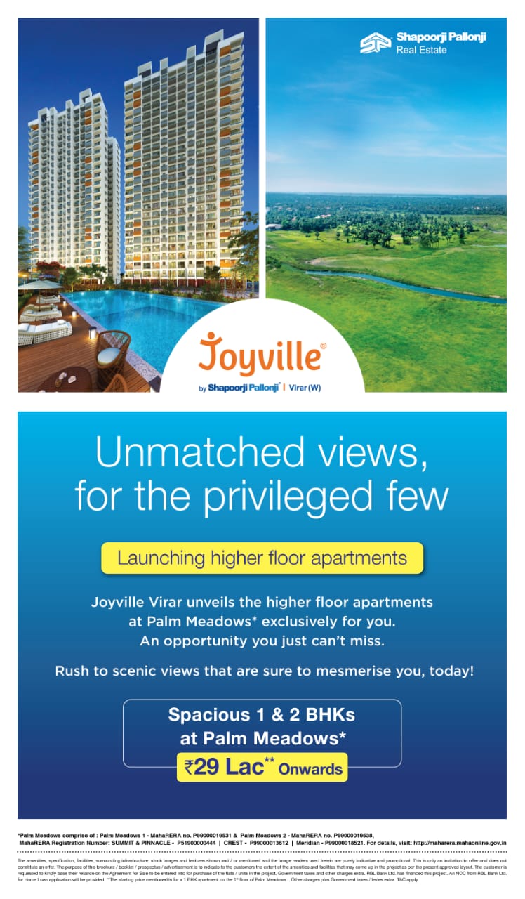 Launching higher floor apartments at Palm Meadows in Shapoorji Pallonji Joyville Virar, Mumbai Update